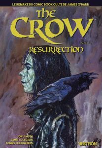 The Crow : Resurrection Tome 1 - Muth Jon J. - Tolagson Jamie - Edwards Tommy - Ken