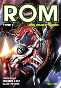 Rom Tome 3 : Long Roads to Ruin - Ryall Chris - Messina David