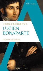 LUCIEN BONAPARTE - LEWANDOWSKI CEDRIC