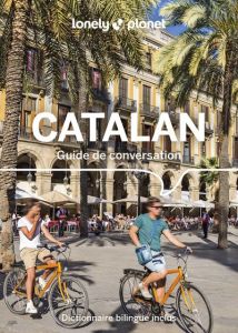 Guide de conversation Catalan. 2e édition - Adroher Juan - Zalio Damien - Giriat Eric