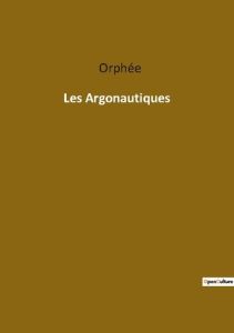 Les argonautiques - ORPHEE
