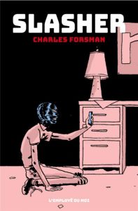 Slasher - Forsman Charles - Keukens Thomas