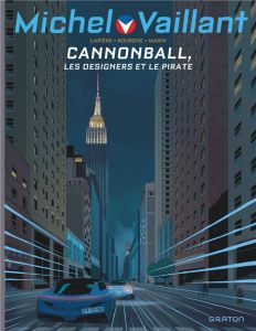 Michel Vaillant - Saison 2 Tome 11 : Cannonball - Edition augmentée - Lapière Denis