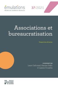 Émulations n° 37 : Associations et bureaucratisation : perspectives africaines - Carbonnel Laure - Diallo Kamina - Doumbia Lamine