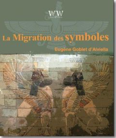 La migration des symboles - Goblet d'Alviella Eugène