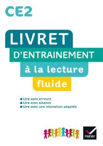 Français CE2 Ribambelle Livret d'entraînement à la lecture fluide. Edition 2016 - Demeulemeester Jean-Pierre