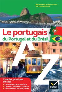 Le portugais du Portugal et du Brésil de A à Z - Araujo-Carreira Maria Helena - Boudoy Maryvonne