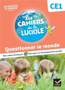 Questionner le monde CE1. Edition 2023 - Courdent Albine - Blondel Jérôme - Decroix Anne-Am