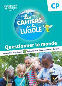 Questionner le monde CP. Edition 2023 - Courdent Albine - Blondel Jérôme - Decroix Anne-Am