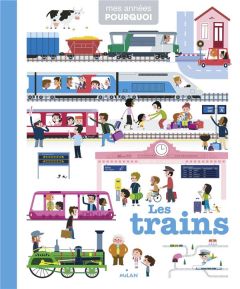 Les trains - Benoist Cécile - Balicevic Didier - Hung Yating -
