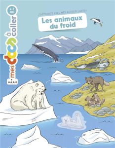 Les animaux du froid - Ledu Stéphanie - Gauffre Pascal