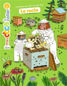 La ruche - Dumontet Astrid - George Mathilde