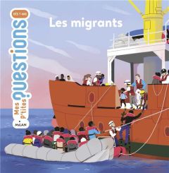 Les migrants - Laboucarie Sandra - Riemann Maud