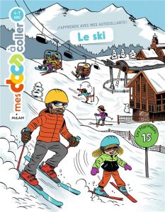 Le ski - Ledu Stéphanie - Cantou Aurélien