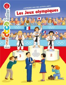 Les Jeux olympiques - Ledu Stéphanie - Saillard Rémi