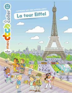 La tour Eiffel - Frattini Stéphane - Mosca Fabrice