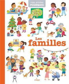Les familles - Blanchard Anne - Hung Yating - Caillou Pierre - Co