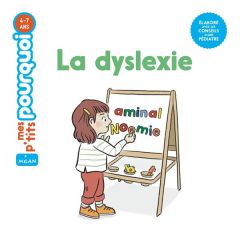 La dyslexie - Cathala Agnès - Le Meil Claire