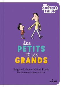 Les petits et les grands - Labbé Brigitte - Puech Michel - Azam Jacques