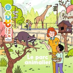 Le parc animalier - Ledu Stéphanie - Vijoux Quentin