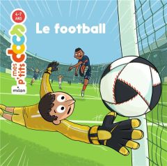 Le football - Ledu Stéphanie - Méhée Loïc