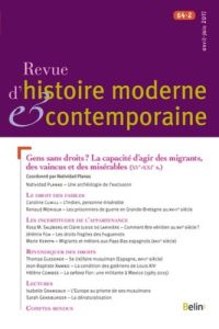 Revue d'histoire moderne et contemporaine Tome 64 N° 2, avril-juin 2017 : Gens sans droits ? La capa - Minard Philippe