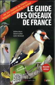Le guide des oiseaux de France - Morin Jérôme - Guillot Gérard - Norwood Julien