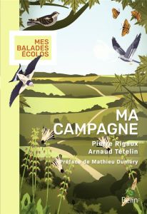 Ma campagne - Rigaux Pierre - Tételin Arnaud - Duméry Mathieu