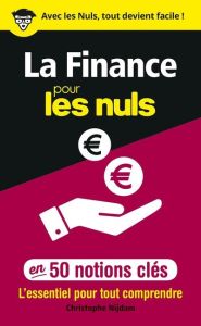 La finance pour les nuls en 50 notions clés - Nijdam Christophe
