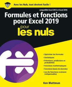 Formules et fonctions pour excel pour les nuls. Edition 2019 - Bluttman Ken - Escartin Philip