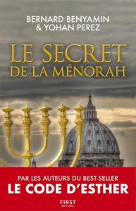 Le secret de la Menorah - Benyamin Bernard - Perez Yohan