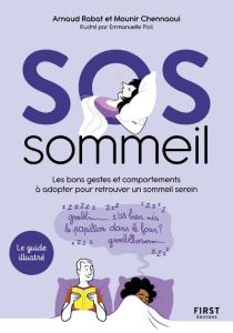 SOS sommeil - Rabat Arnaud - Chennaoui Mounir - Pioli Emmanuelle
