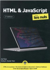 HTML & JavaScript pour les nuls. 2e édition - VANDER VEER Emily A. - Tittel Ed - Minnick Chris -