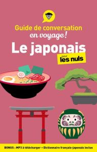 Le japonais pour les nuls en voyage ! 2e édition - Grépinet Vincent