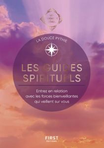 Les Guides spirituels - LA DOUCE PYTHIE