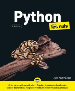 Python pour les Nuls. 4e édition - Mueller John-Paul
