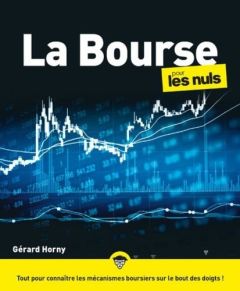 La bourse pour les Nuls. 6e édition - Horny Gérard