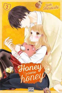 Honey come honey Tome 2 - Shiraishi Yuki - Maillac Margot