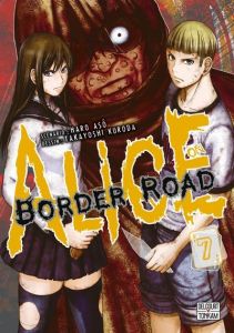 Alice on Border Road Tome 7 - Asô Haro - Kuroda Takayoshi - Sekiguchi Ryoko - Va