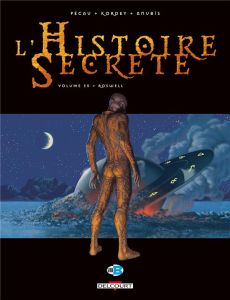 L'Histoire Secrète Tome 35 : Roswell - Pécau Jean-Pierre - Kordey Igor