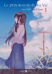 Le Prix du reste de ma vie Tome 1 - Miaki Sugaru - Taguchi Shouichi - Gerriet Julie