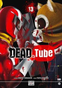 Dead Tube Tome 13 - Kitakawa Touta - Yamaguchi Mikoto