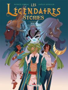Les Légendaires - Stories Tome 2 : Halan et l'oeil de Darnad - Geniller Gaëlle - Sobral Patrick