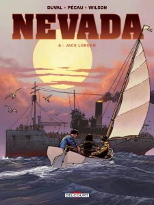 Nevada Tome 4 : Jack London - Duval Fred - Pécau Jean-Pierre - Wilson Colin - Fe