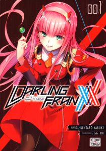 Darling in the Franxx Tome 1 - Yabuki Kentaro - Sys Corentine