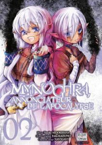 Mynoghra, Annonciateur de l'apocalypse Tome 2 (Manga) - Midorihana Yasaiko - Kazuno Fehu