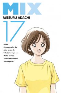 Mix Tome 17 - Adachi Mitsuru - Matsumoto Akinori - Paquot Valent