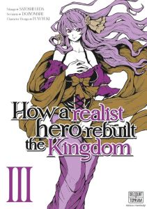 How a realist hero rebuilt the Kingdom Tome 3 - Ueda Satoshi