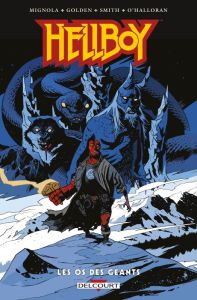 Hellboy Tome 17 : Les os des géants - Mignola Mike - Golden Christopher - Smith Matt - O