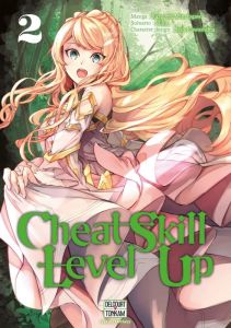 Cheat Skill Level Up Tome 2 - Miku - Minatogawa